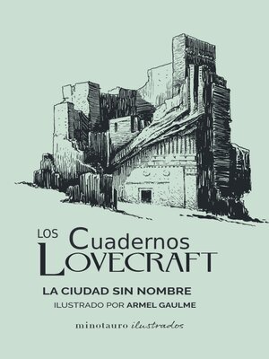 cover image of Los Cuadernos Lovecraft nº 02 La ciudad sin nombre
